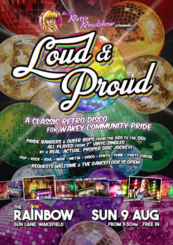 Loud & Proud at The Rainbow