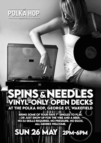 Spins & Needles Open Decks